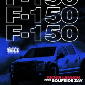 F-150 (feat. Soufside Zay) [Explicit]