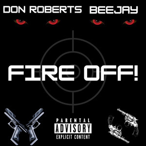 Fire off! (Explicit)