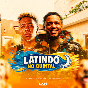Latindo No Quintal