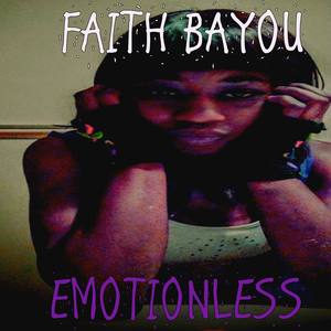 Emotionless (Explicit)