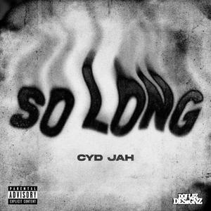 So Long (Explicit)