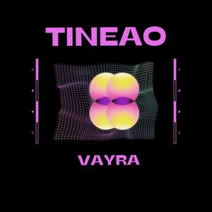 Tineao (Explicit)