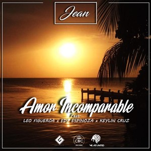 Amor Incomparable(feat. Leo Figueroa, Keylin Cruz & Edu Espinoza)