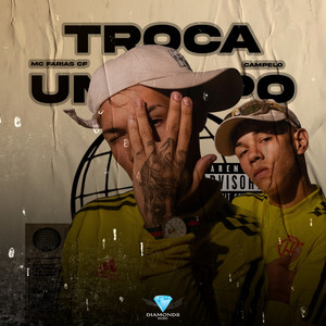 Troca um Papo (Explicit)