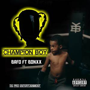 Champion Boy (Explicit)