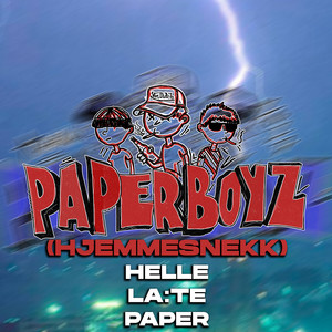 Paper Boyz (Hjemmesnekk) [Explicit]