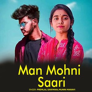 Man Mohni Saari