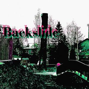 Backslide (Explicit)
