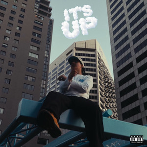 It's Up (Explicit)