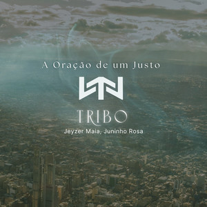 A Oração de Um Justo