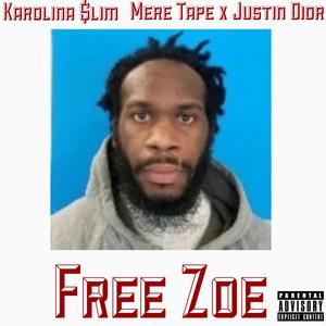 Free Zoe (47 MIX|Explicit)