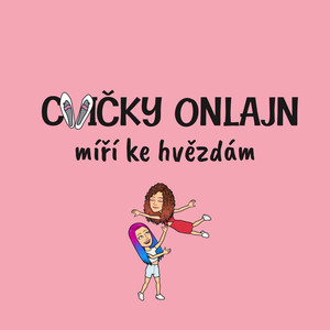 Cvičky Onlajn míří ke hvězdám