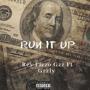 Run It Up (Explicit)
