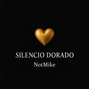 SILENCIO DORADO