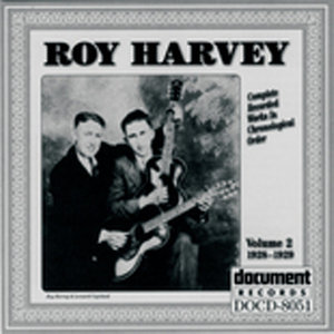 Roy Harvey Vol. 2 (1928-1929)