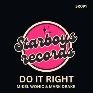 Do It Right (Original Mix)
