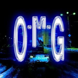 O.M.G. (Explicit)