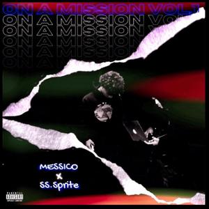 On a Mission, Vol. 1 (Explicit)