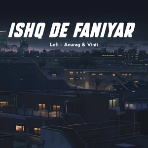 Ishq De Faniyar