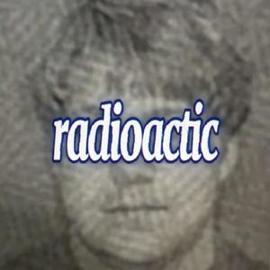 radioactic (Explicit)