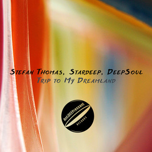 Trip to My Dreamland