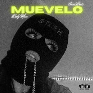 Muevelo (feat. bandobeats) [Explicit]