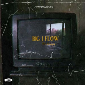 big j flows(feat. almighty jayse & jiggy)