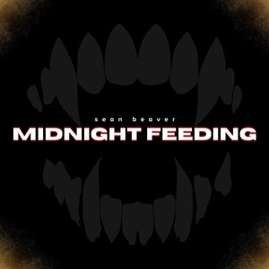 Midnight Feeding