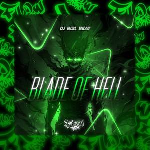 BLADE OF HELL (Explicit)