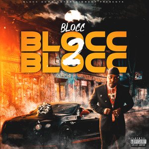 Blocc 2 Blocc (Explicit)