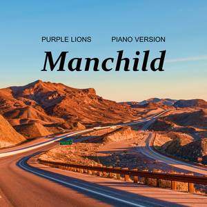 Manchild (Piano Version)