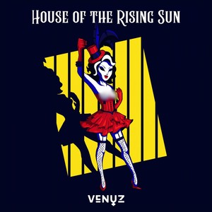 House of the Rising Sun