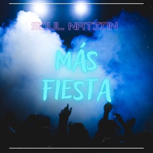 Mas Fiesta (Explicit)