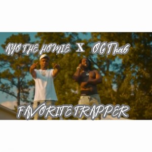 Favorite Trapper (Explicit)