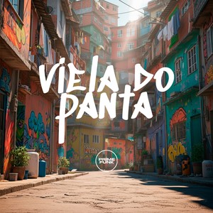 Viela Do Panta (Explicit)