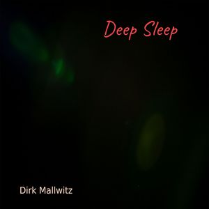 Deep Sleep