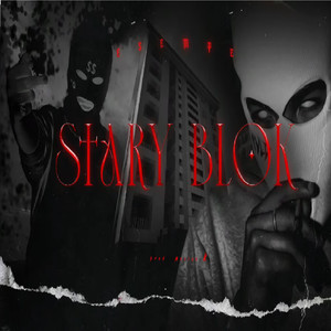 Stary Blok (Explicit)