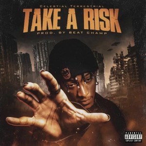 TAKE A RISK (Explicit)