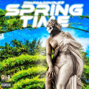 Spring Time (Explicit)