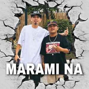 Marami Na (feat. Bounce Laxa)