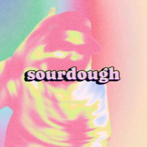 Sour Dough (feat. Prod. Axel) [Explicit]