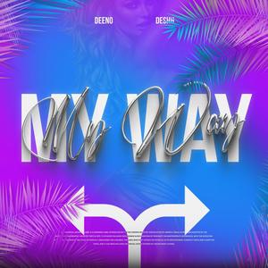 My Way (Explicit)