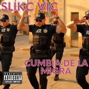 Cumbia de la migra (Explicit)