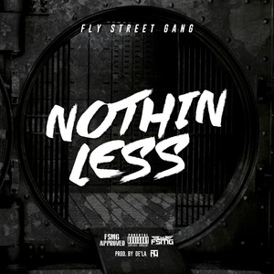 Nothin' Less - Single (Explicit)