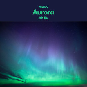Aurora (feat. Jah Sky)