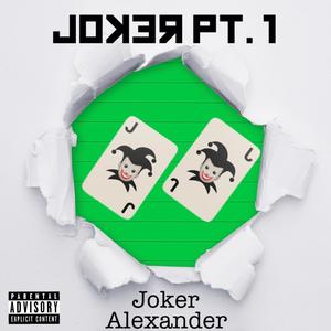 JOKER pt. 1 (Explicit)