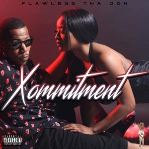 Xommitment (Explicit)