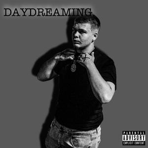 Daydreaming (Explicit)