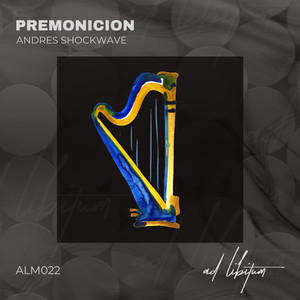 Andres Shockwave - Premonicion