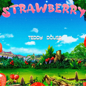 Strawberry (Explicit)